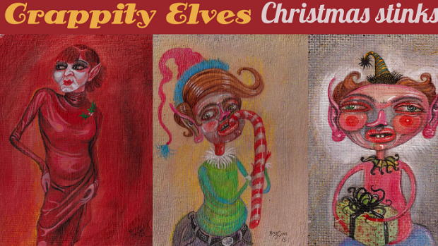 Crappity Elves 2013-2014 Christmas stinks and so do they.