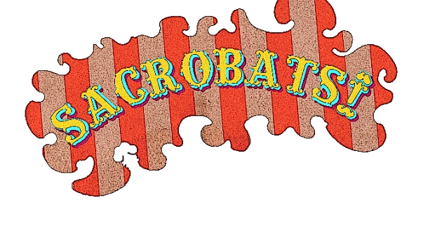 SACROBATS! 2016 BYGEORGE #1